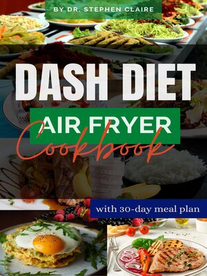 cover image of Dash Diet Air Fryer Cookbook